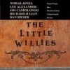 The Little Willies