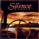 Silence: Utopia