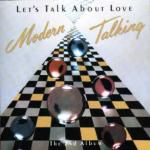 Modern Talking: Let's Talk About Love: The 2nd Album